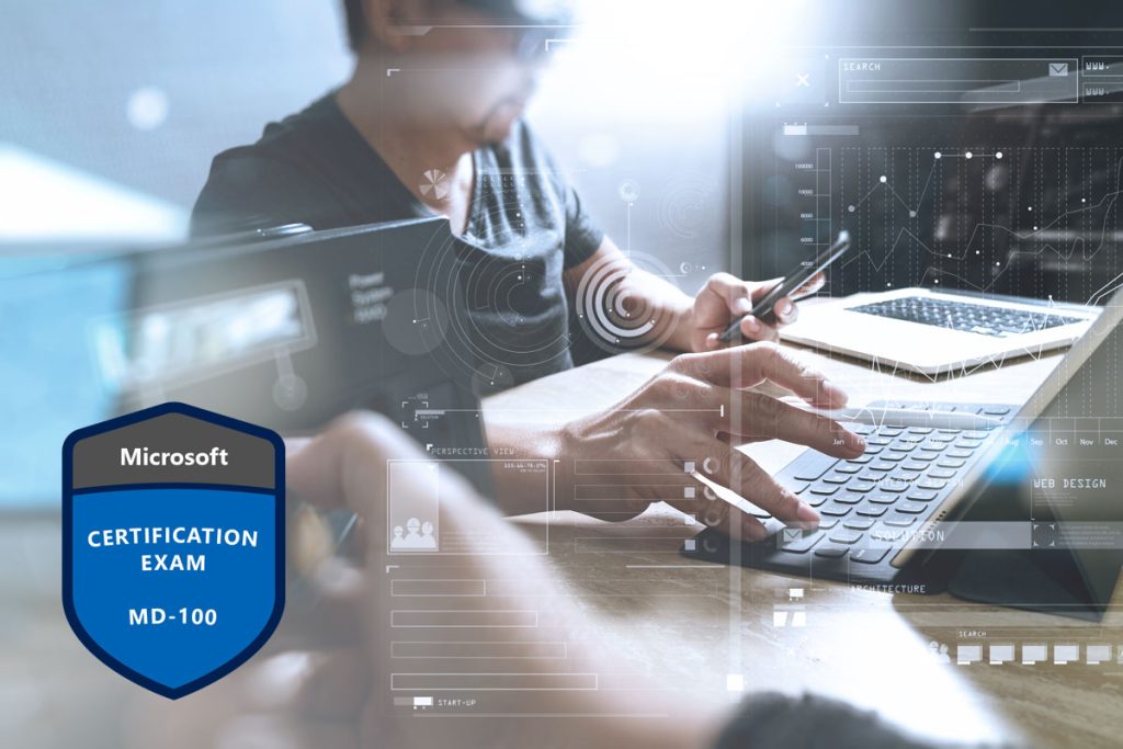 Exam MD-100: Windows 10